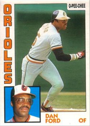 1984 O-Pee-Chee Baseball Cards 349     Dan Ford